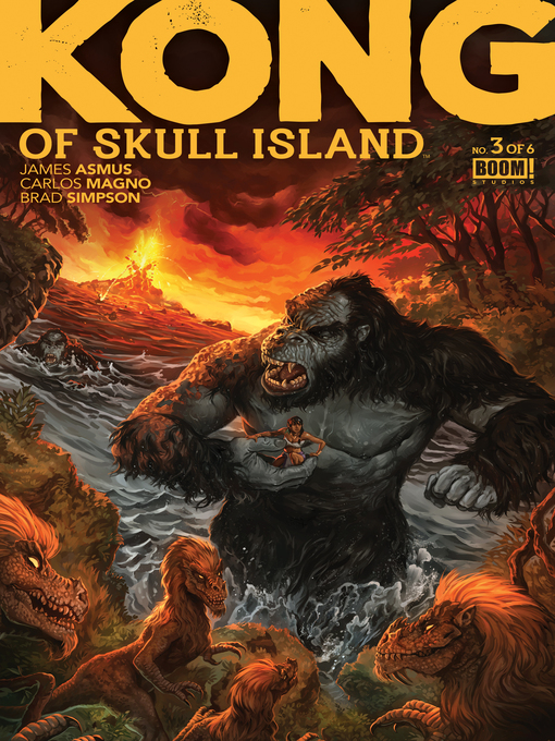 Title details for Kong of Skull Island #3 by James Asmus - Available